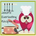 jason's Everlasting Recipes